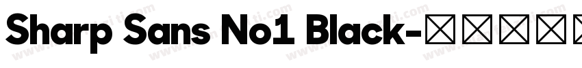 Sharp Sans No1 Black字体转换